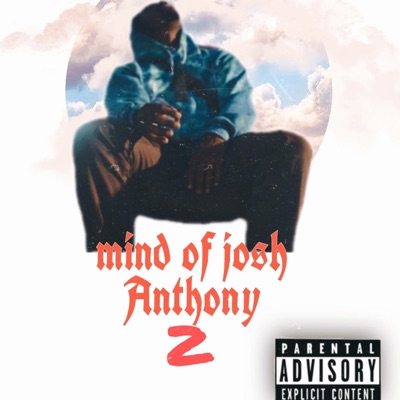 Mind of Josh Anthony 2