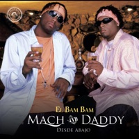 El Bam Bam - Single - Mach & Daddy