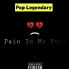 Pain In My Eyes - Single