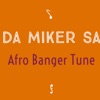 Afro Banger Tune - Single