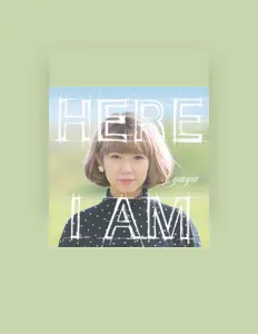 聆聽 yayA、觀看音樂影片、閱讀小傳、查看巡演日期等！