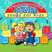 Toddlerrific Tunes - Songs for Infants, Toddlers and Young Children or Kids