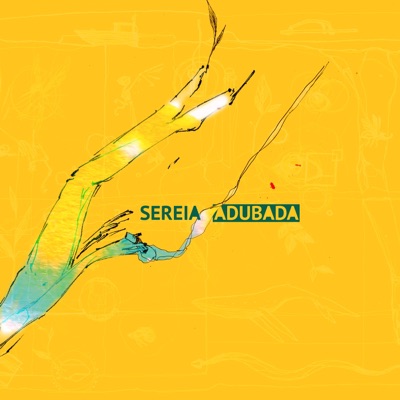 Sereia (feat. Buguinha Dub & Erica Natuza) [Adubada] - Single