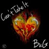 Can't Take It - Single