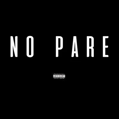 No Pare - Single - Big Soto