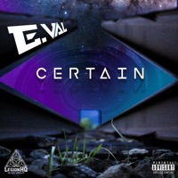 Certain - Single - E.Val