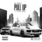 Pull Up (feat. Duce Mino) - Ace Drucci lyrics