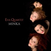 Eva Quartet - Barem Da E Moma