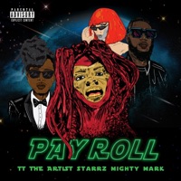 Payroll (feat. Starrz) - Single - TT The Artist