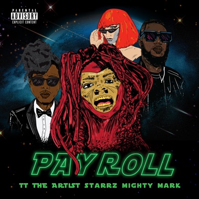 Payroll (feat. Starrz) - Single