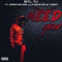 Need You (feat. Samad Savage, Clip Monstar & T-Griff) - Single - 3ky.