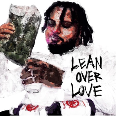 Lean Over Love - EP