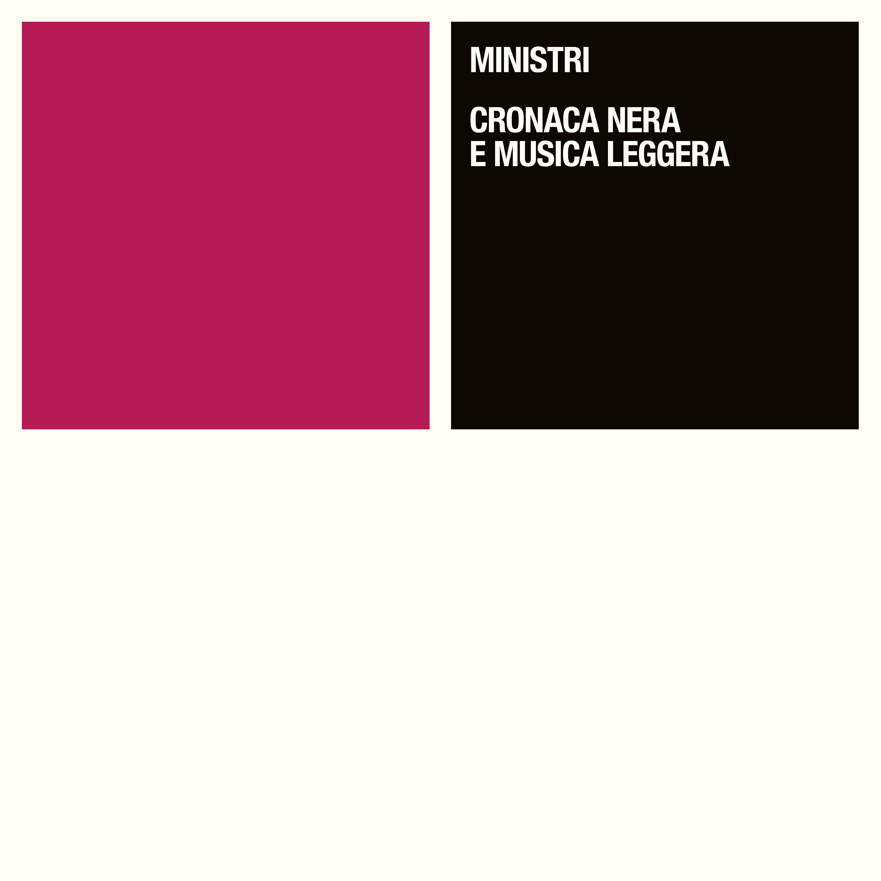 Ministri - Peggio Di Niente