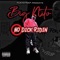 On Wax (feat. FYT JAYY & FYT D' Money) - Big Nito lyrics