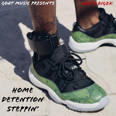 Home Detention Steppin'