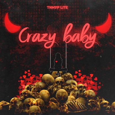 Crazy Baby - Single