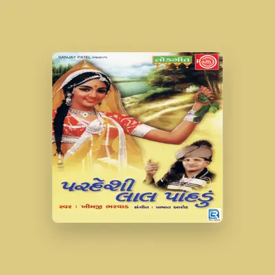Listen to Khimaji Bharvad, watch music videos, read bio, see tour dates & more!