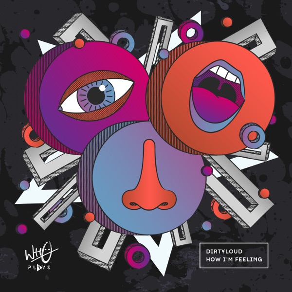 How I'm Feeling - Single