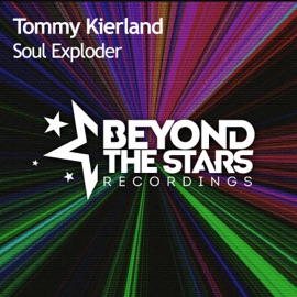 Soul Exploder (Extended Mix) Tommy Kierland