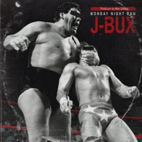Monday Night Raw - EP - J-Bux