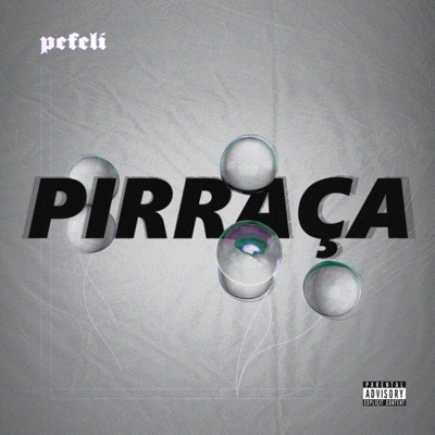 Pirraça - Single