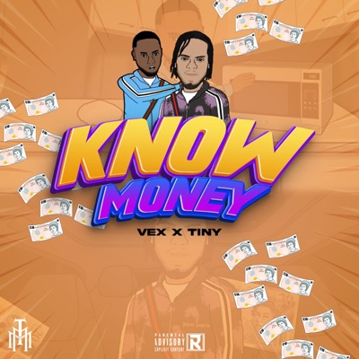 Know Money (feat. Tiny) - Single