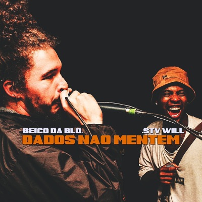Dados Não Mentem (feat. $tv Will) - Single