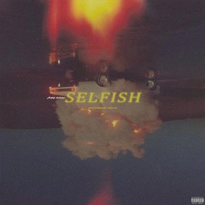 Selfish - Single