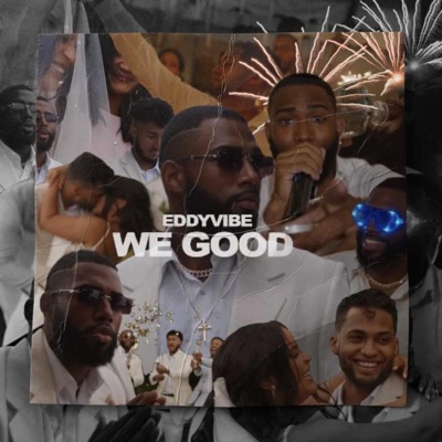 We Good - Single