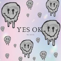 YES OK! x WE ROCK - Single - Youth With You
