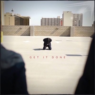 Get It Done - Single