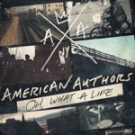 American Authors - Best Day of My Life