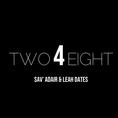 Two 4 Eight