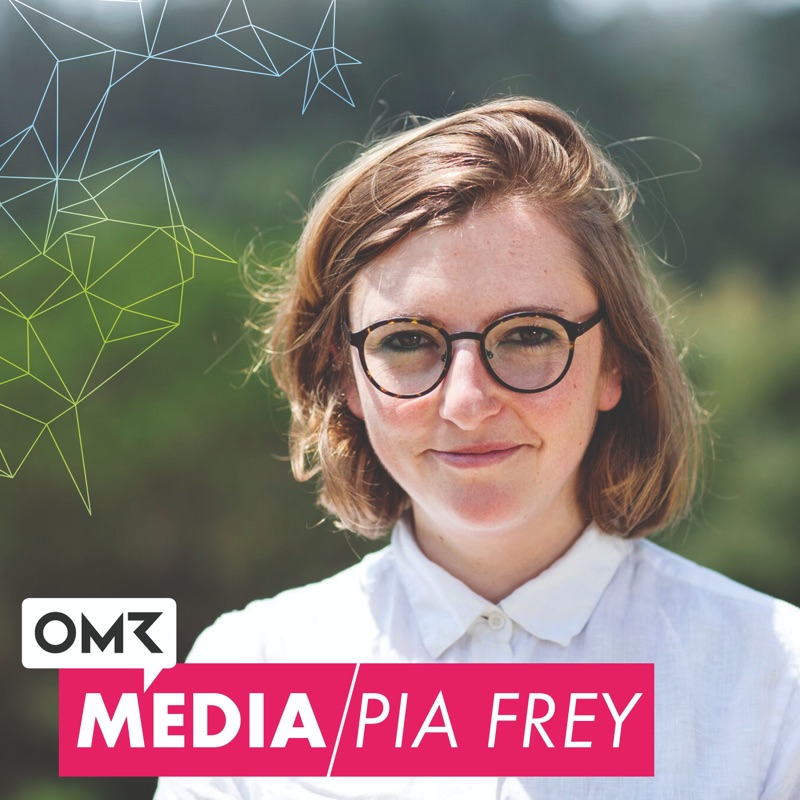 OMR Media mit Pia Frey