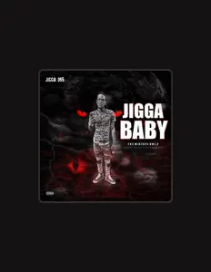收听 Jigga365、观看音乐视频、阅读小传、查看巡演日期等 ！
