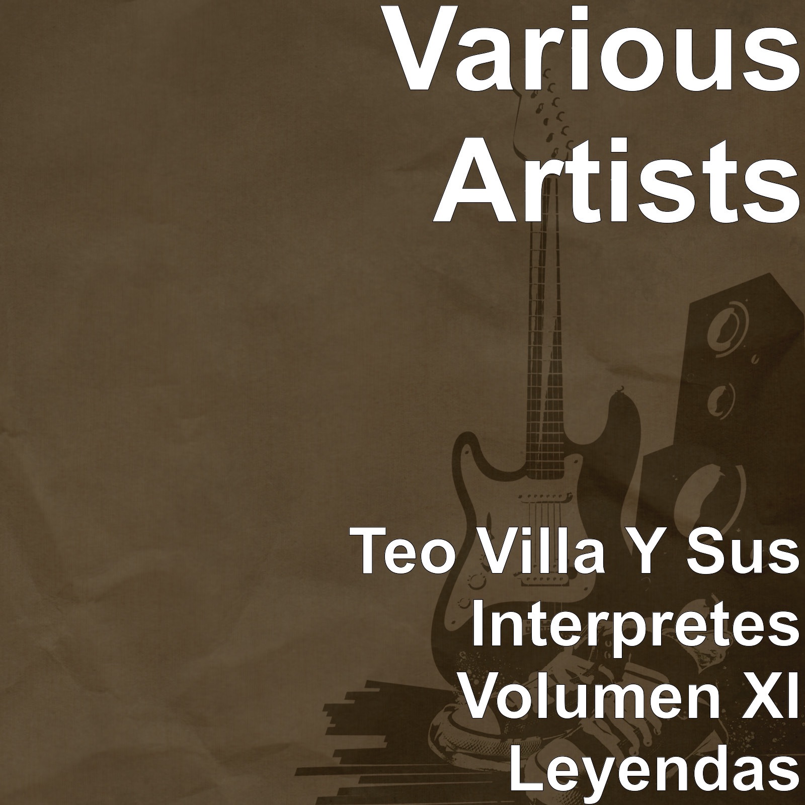 Teo Villa y Sus Interpretes, Vol. XI: Leyendas