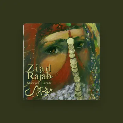 Listen to Ziad Rajab, watch music videos, read bio, see tour dates & more!