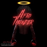Afro Thunder - Single - Joe.Wit.Da.Holyghost