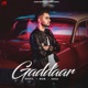 Gaddaar feat Ikka Single