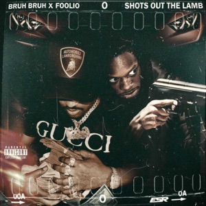 Shots Out the Lamb (feat. Foolio)