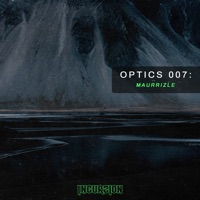 Incurzion Optics 007: - Single - Maurizzle