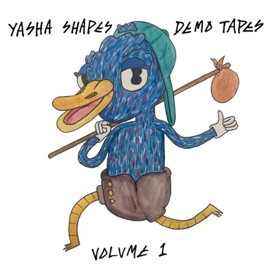 YashaShapes DemoTapes Volume 1 - EP
