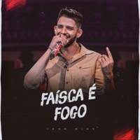 Faísca É Fogo - Single - Igor Dias