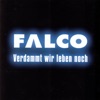 Falco - Die Königin von Eschnapur (Königin von Eschnapur)