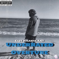Underrated Overture - East Atlanta ANT