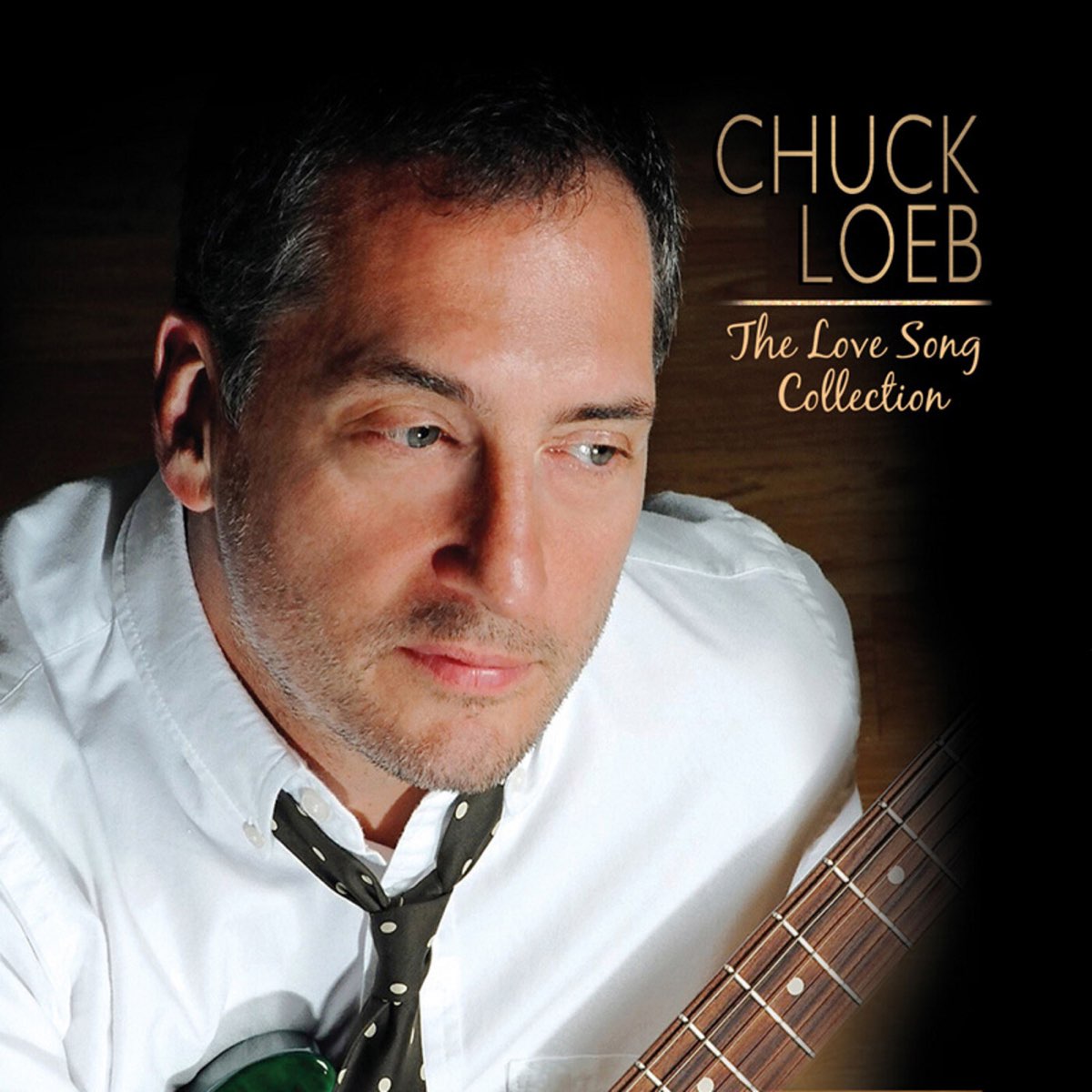 The Love Song Collection - Album by Chuck Loeb - Apple Music