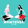 WHATEVER - Single