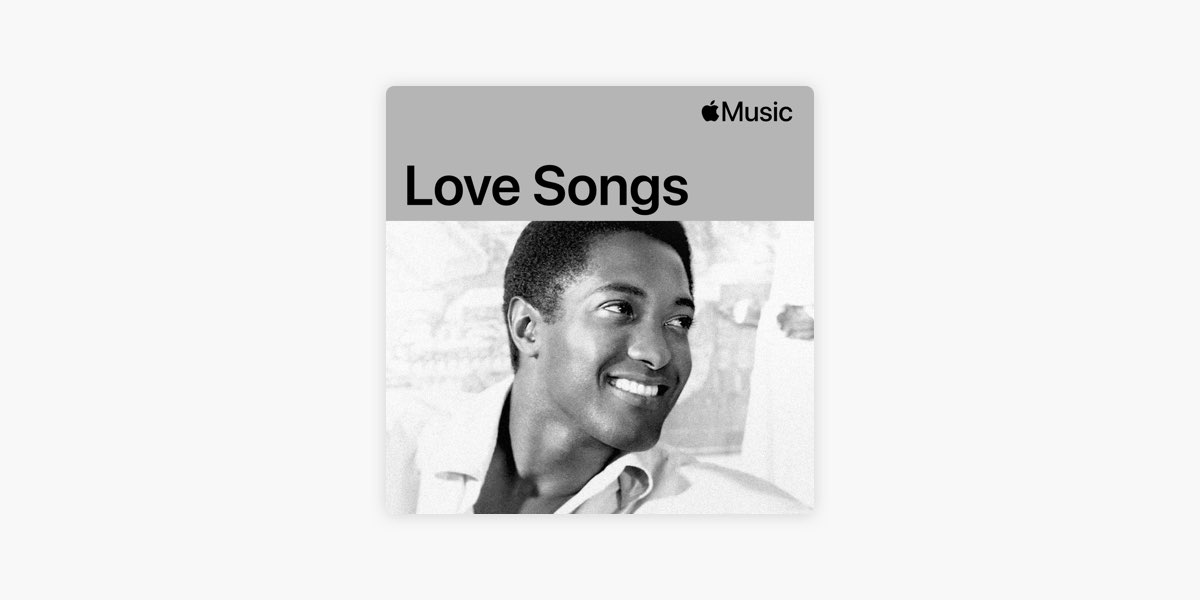 Sam Cooke: Love Songs - Playlist - Apple Music