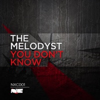 You Don't Know - EP - The Melodyst