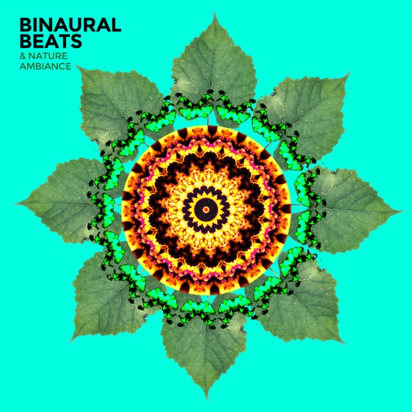 Binaural Beats & Nature Ambiance - EP